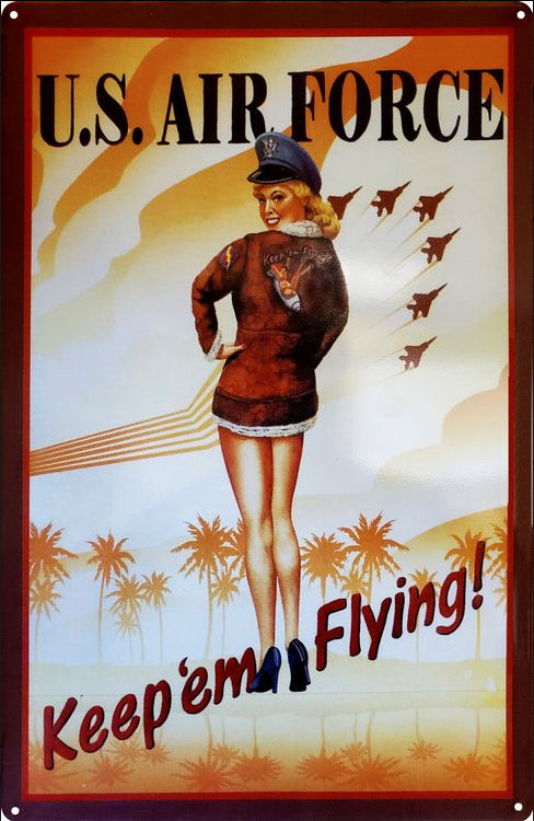 Air Force Girl - Keep em Flying Metal Sign